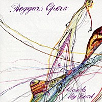 ベガーズ・オペラ「 クローズ・トゥ・マイ・ハート」