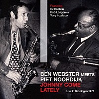 ベン・ウェブスター「 ベン・ウェブスター・ミーツ・ピエト・ヌードワイク１９７３」