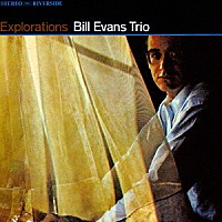 ビル・エヴァンス「 エクスプロレイションズ　＋２」