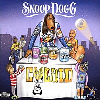 スヌープ・ドッグ「 クールエイド」