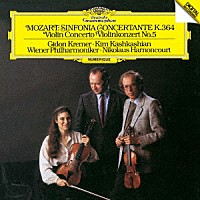 クレーメル　アーノンクール「 モーツァルト：ヴァイオリン協奏曲第５番≪トルコ風≫　協奏交響曲Ｋ．３６４」