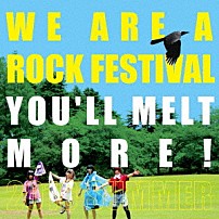 ゆるめるモ！ 「ＷＥ　ＡＲＥ　Ａ　ＲＯＣＫ　ＦＥＳＴＩＶＡＬ」