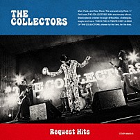 ＴＨＥ　ＣＯＬＬＥＣＴＯＲＳ 「Ｒｅｑｕｅｓｔ　Ｈｉｔｓ」