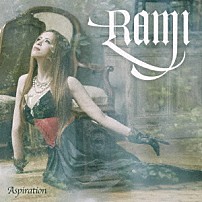 ＲＡＭＩ 「Ａｓｐｉｒａｔｉｏｎ」