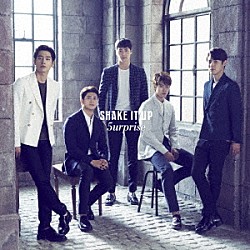 ５ｕｒｐｒｉｓｅ「ＳＨＡＫＥ　ＩＴ　ＵＰ」