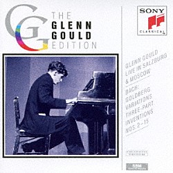 グレン・グールド「Ｊ．Ｓ．バッハ：ゴールドベルク変奏曲（１９５９年ライヴ）　３声のシンフォニア（１９５７年ライヴ）」