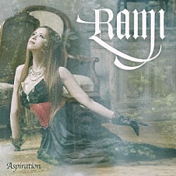 ＲＡＭＩ「Ａｓｐｉｒａｔｉｏｎ」