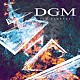 ＤＧＭ「パッセージ」