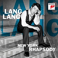 Ｌａｎｇ　Ｌａｎｇ「 ニューヨーク・ラプソディ」