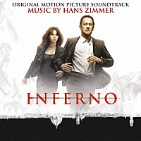 ハンス・ジマー「 「インフェルノ」オリジナル・サウンドトラック」