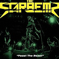 ＴＨＥ　ＳＴＡＲＢＥＭＳ「 Ｆｅａｓｔ　Ｔｈｅ　Ｂｅａｓｔ」