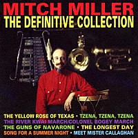 ミッチ・ミラー「 ディフィニティヴ・コレクション」