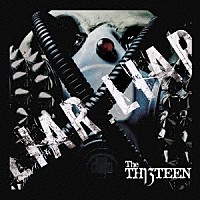 Ｔｈｅ　ＴＨＩＲＴＥＥＮ「 ＬＩＡＲ．ＬＩＡＲ．」