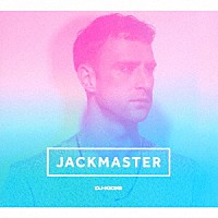 ジャックマスター「 ＤＪキックス」