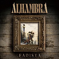アルハンブラ「 ファディスタ」