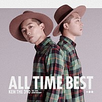 ＫＥＮ　ＴＨＥ　３９０ 「ＫＥＮ　ＴＨＥ　３９０　ＡＬＬ　ＴＩＭＥ　ＢＥＳＴ　ＴＨＥ　１０ＴＨ　ＡＮＮＩＶＥＲＳＡＲＹ」