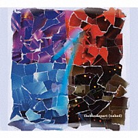 ｔｈｅ　ｂａｎｄ　ａｐａｒｔ　ｎａｋｅｄ 「１」