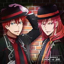 立華リンド　ｖｓ　ジェキ「Ｄａｎｃｅ　ｗｉｔｈ　Ｄｅｖｉｌｓ　ユニットシングル２　立華リンド　ｖｓ　ジェキ」