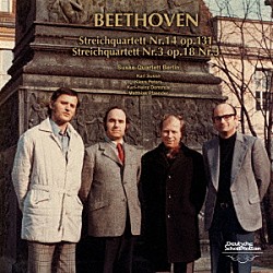 ベルリン弦楽四重奏団「ベートーヴェン：弦楽四重奏曲第１４番・第３番」