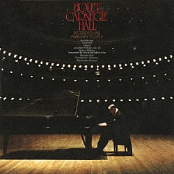 ホルヘ・ボレット「伝説のカーネギー・ホール・ライヴ１９７４［完全版］」