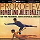 ディミトリ・ミトロプーロス ニューヨーク・フィルハーモニック「プロコフィエフ：「ロメオとジュリエット」の音楽　交響組曲「キージェ中尉」／ムソルグスキー：はげ山の一夜」