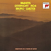 ブルーノ・ワルター「 ブラームス：交響曲第４番／ハイドン変奏曲」