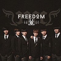 ＪＪＣＣ「 ＦＲＥＥＤＯＭ」