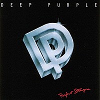 ディープ・パープル「 パーフェクト・ストレンジャーズ」