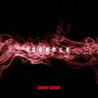 ＣＡＮＤＹ　ＧＯ！ＧＯ！「 ＩＤＯＲＯＣＫ」