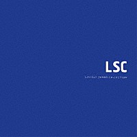 ラブリーサマーちゃん「 ＬＳＣ」