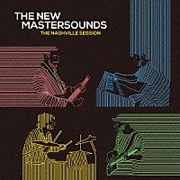 ザ・ニュー・マスターサウンズ「 ザ・ナッシュヴィル・セッション」