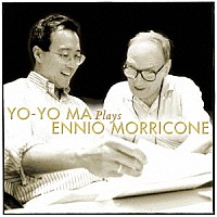 ヨーヨー・マ「 ヨーヨー・マ　プレイズ・モリコーネ」