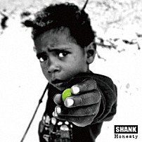 ＳＨＡＮＫ 「Ｈｏｎｅｓｔｙ」