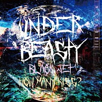 ｕｎｄｅｒｂｅａｓｔｙ 「Ｂｌａｃｋ　Ｊｅｔ／Ｈｏｗ　ｍａｎｙ　ｋｉｓｓ？」