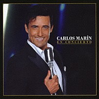 カルロス・マリン 「エン・コンシエルト」