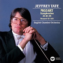 ジェフリー・テイト イギリス室内管弦楽団「モーツァルト：交響曲　第３３番　第３４番　他」