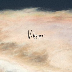 知る権利「Ｖｉｂｇｙｏｒ」