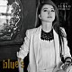 青田典子「ｂｌｕｅ’ｓ」