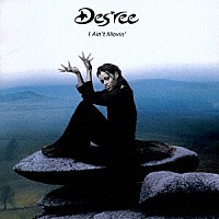 デズリー「 アイ・エイント・ムーヴィン」