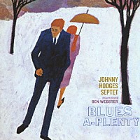 ジョニーホッジス・セプテット「 ブルースアプレンティ」