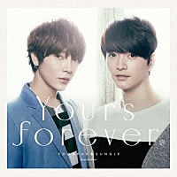 ユナク＆ソンジェ　ｆｒｏｍ　超新星「 Ｙｏｕｒｓ　ｆｏｒｅｖｅｒ」