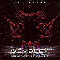 ＢＡＢＹＭＥＴＡＬ「 ＬＩＶＥ　ＡＴ　ＷＥＭＢＬＥＹ」