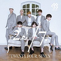 ＢＴＯＢ「 ２４／７　“ＴＷＥＮＴＹ　ＦＯＵＲ／ＳＥＶＥＮ”」