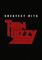 シン・リジィ「 グレイテスト・ヒッツ」