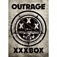 ＯＵＴＲＡＧＥ「 ⅩⅩⅩ　ＢＯＸ」