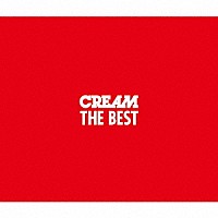 ＣＲＥＡＭ「 ＣＲＥＡＭ　ＴＨＥ　ＢＥＳＴ」