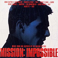 （オリジナル・サウンドトラック）「 ミッション・インポッシブル　オリジナル・サウンドトラック」