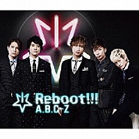 Ａ．Ｂ．Ｃ－Ｚ「 Ｒｅｂｏｏｔ！！！」