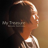 浪川大輔「 Ｍｙ　Ｔｒｅａｓｕｒｅ」