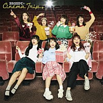 ＰＡＳＳＰＯ☆ 「Ｃｉｎｅｍａ　Ｔｒｉｐ」